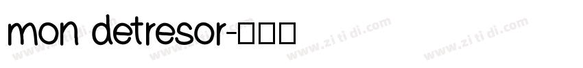 mon detresor字体转换